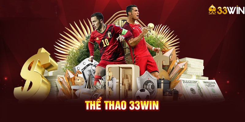 Cá cược thể thao tại 33WIN với tỷ lệ kèo hấp dẫn